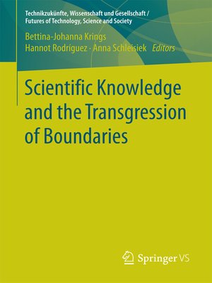 cover image of Scientific Knowledge and the Transgression of Boundaries